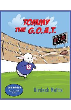 Tommy the g.o.a.t. - hirdesh matta