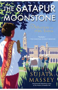 The Satapur Moonstone - Sujata Massey