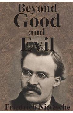 Beyond Good And Evil - Friedrich Wilhelm Nietzsche - Imagine 1