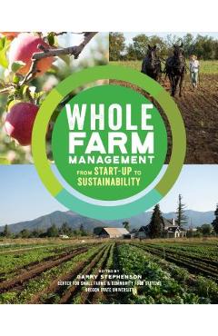 Whole Farm Management: From Start-Up to Sustainability - Garry Stephenson