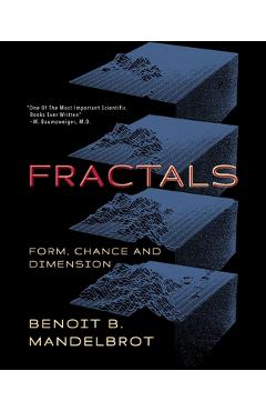 Fractals: Form, Chance and Dimension - Benoit B. Mandelbrot
