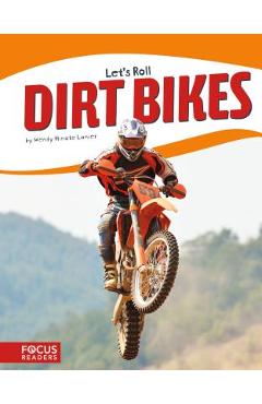Dirt Bikes - Wendy Hinote Lanier