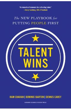 Talent Wins: The New Playbook for Putting People First - Ram Charan