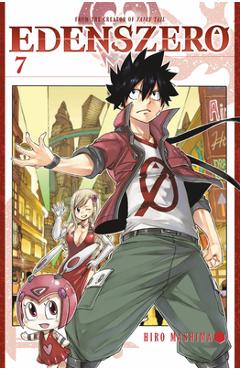 Edens Zero, Vol. 7: I Know You Can Keep Pressing On