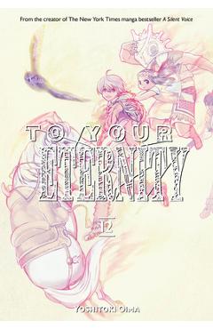 To Your Eternity 12 - Yoshitoki Oima