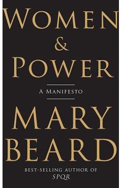 Women & Power: A Manifesto - Mary Beard