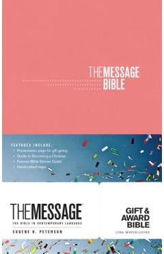 The Message Gift and Award Bible - Eugene H. Peterson