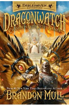 Champion of the Titan Games, Volume 4 - Brandon Mull