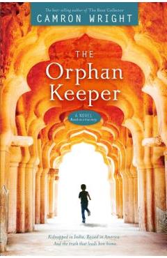 The Orphan Keeper - Camron Wright