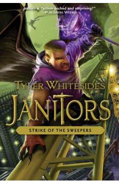 Strike of the Sweepers, Volume 4 - Tyler Whitesides