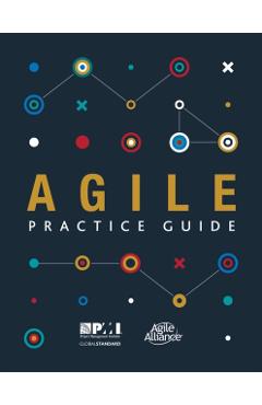 Agile Practice Guide - Project Management Institute