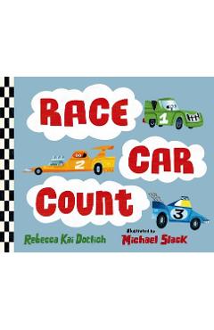 Race Car Count - Rebecca Kai Dotlich