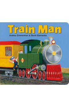 Train Man - Andrea Zimmerman