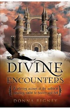 Divine Encounters - Donna Rigney