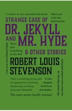 Strange Case of Dr. Jekyll and Mr. Hyde & Other Stories - Robert Louis Stevenson
