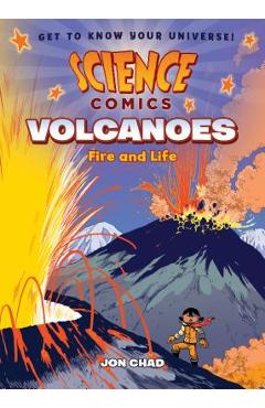 Volcanoes: Fire and Life - Jon Chad