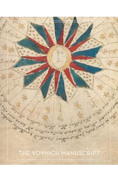The Voynich Manuscript: Full Color Photographic Edition - Author Unknown