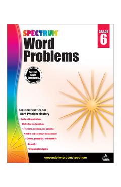Word Problems, Grade 6 - Spectrum