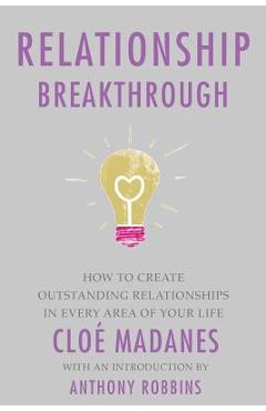 Relationship Breakthrough - Cloe Madanes