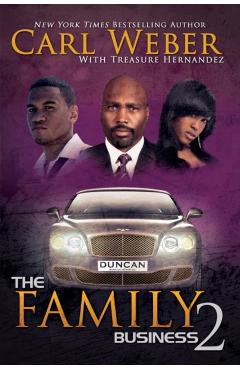 The Family Business 2 - Carl Weber