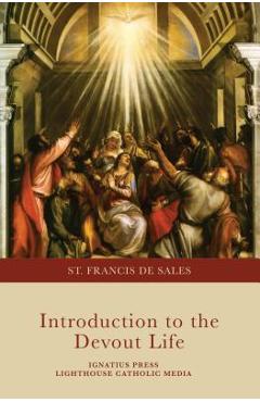 Introduction to the Devout Life - St Francis De Sales