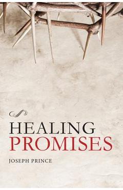 Healing Promises - Joseph Prince