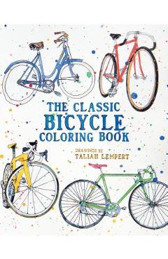 The Classic Bicycle Coloring Book - Taliah Lempert