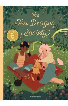 The Tea Dragon Society - Katie O\'neill