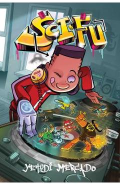 Sci-Fu Vol. 1, Volume 1 - Yehudi Mercado - Imagine 1