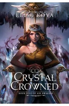 Crystal Crowned - Elise Kova