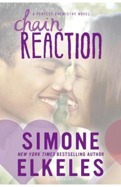 Chain Reaction - Simone Elkeles