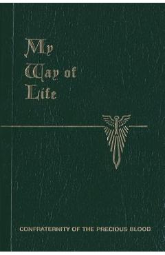 My Way of Life: Pocket Edition of St. Thomas: The Summa Simplified for Everyone - Walter Farrell