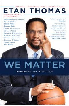 We Matter: Athletes and Activism - Etan Thomas