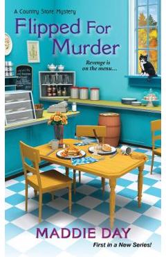 Flipped for Murder - Maddie Day