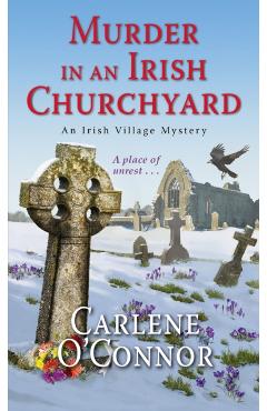Murder in an Irish Churchyard - Carlene O'connor