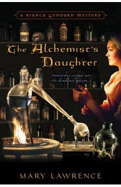 The Alchemist\'s Daughter - Mary Lawrence