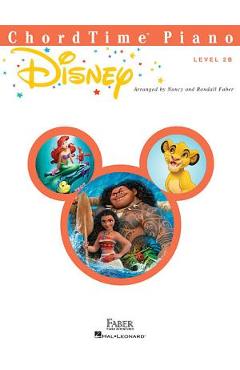 Chordtime Piano Disney: Level 2b - Hal Leonard Corp