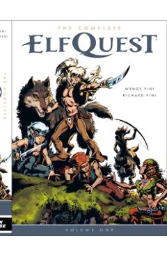 The Complete Elfquest Volume 1 - Wendy Pini