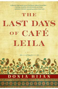 The Last Days of Caf� Leila - Donia Bijan