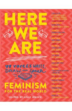 Here We Are: Feminism for the Real World - Kelly Jensen