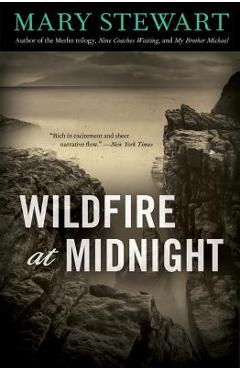 Wildfire at midnight - mary stewart