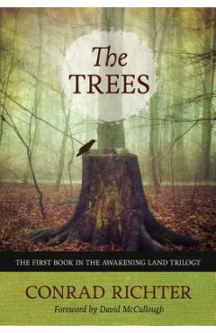 The Trees - Conrad Richter