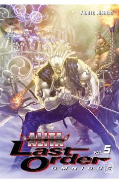 Battle Angel Alita: Last Order Omnibus 5 - Yukito Kishiro