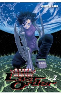Battle Angel Alita: Last Order Omnibus 2 - Yukito Kishiro