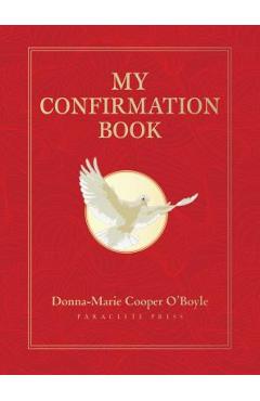 My Confirmation Book - Donna-marie Cooper O\'boyle