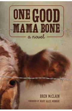 One Good Mama Bone - Bren Mcclain
