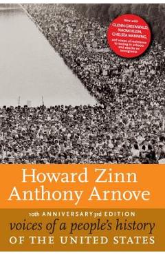 Voices of a People\'s History of the United States, 10th Anniversary Edition - Howard Zinn