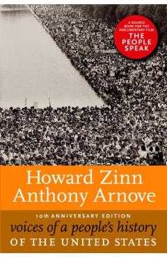 Voices of a People's History of the United States, 10th Anniversary Edition - Howard Zinn