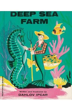 Deep Sea Farm - Dahlov Ipcar