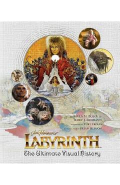 Labyrinth: the ultimate visual history - paula m. block
